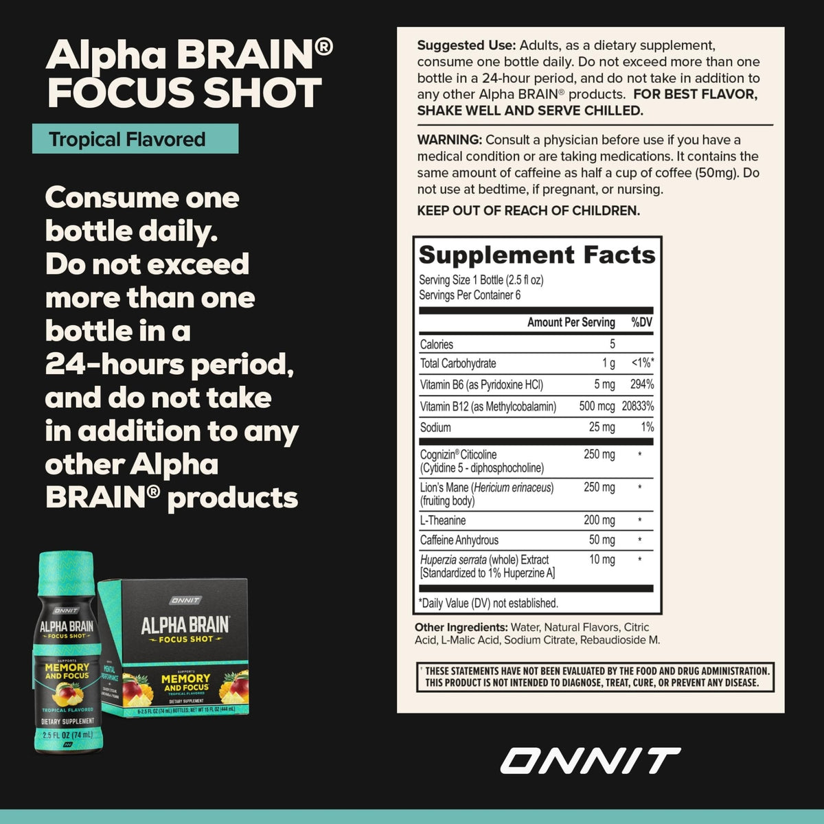 ONNIT Alpha Brain Focus Shot, Tropical Flavor, Nootropic Dietary Supplement Drink That Supports Energy, Focus, and Mood, IGEN™ Non-GMO Tested, 2.5 fl oz, 6 Count - Maple Wellness Supplements