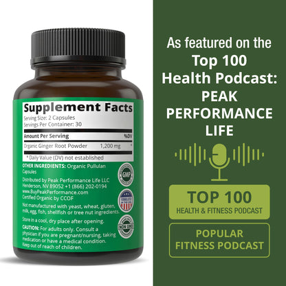 Peak Performance USDA Organic Ginger Root Capsules. Vegan Ginger Pills Supplement for Women & Men to Support Digestion, Occasional Nausea Relief, Gas & Bloat Support, and Gentle Stomach Comfort - Maple Wellness Supplements